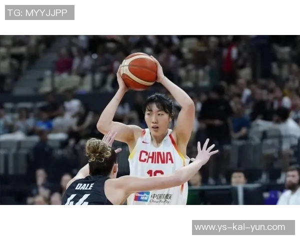 37分赢塞内加尔,中国女篮逆境中崛起,志在出线的突破之路 37分赢塞内加尔,中国女篮逆境中崛起,志在出线的突破之路